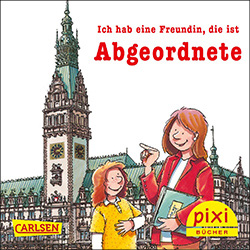 Illustration vom Cover des Pixibuches. Clara und ihre Tante Sabine stehen vor dem Hamburger Rathaus. 